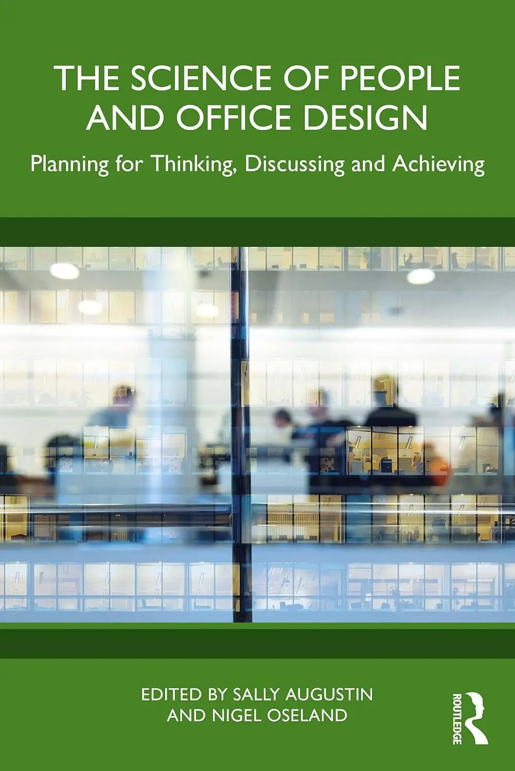 Cover of The Science of People and Office Design.